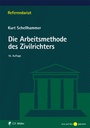 Cover: Die Arbeitsmethode des Zivilrichters - C.F. M&uuml;ller