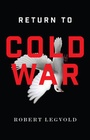 Cover: Return to Cold War - Polity Press