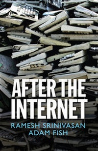 Enlarge image Cover: After the Internet - Polity Press