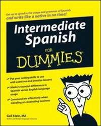 Enlarge image Cover: Intermediate Spanish For Dummies - Wiley