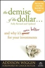 Cover: The Demise of the Dollar... - Wiley