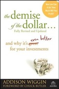 Cover: The Demise of the Dollar... - Wiley