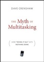 Cover: The Myth of Multitasking - Jossey-Bass
