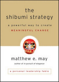 Enlarge image Cover: The Shibumi Strategy - Jossey-Bass