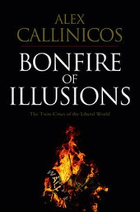 Enlarge image Cover: Bonfire of Illusions - Polity Press