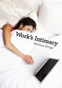 Cover: Work's Intimacy - Polity Press