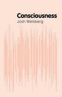 Enlarge image Cover: Consciousness - Polity Press