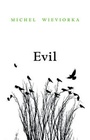 Cover: Evil - Polity Press