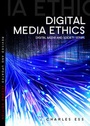 Cover: Digital Media Ethics - Polity Press