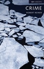 Cover: Crime, The Mystery of the Common-Sense Concept - Polity Press