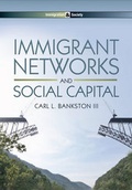Cover: Immigrant Networks and Social Capital - Polity Press