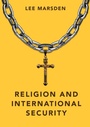Cover: Religion and International Security - Polity Press