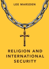 Enlarge image Cover: Religion and International Security - Polity Press