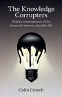 Cover: The Knowledge Corrupters - Polity Press