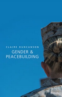 Enlarge image Cover: Gender and Peacebuilding - Polity Press