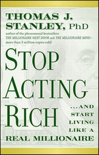 Enlarge image Cover: Stop Acting Rich - Wiley
