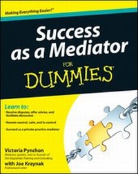 Enlarge image Cover: Success as a Mediator For Dummies - Wiley