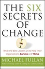 Cover: The Six Secrets of Change - Jossey-Bass