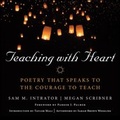 Cover: Teaching with Heart - Jossey-Bass
