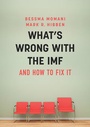 Cover: What's Wrong With the IMF and How to Fix It - Polity Press
