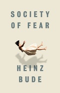 Cover: Society of Fear - Polity Press