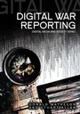 Cover: Digital War Reporting - Polity Press