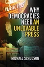 Cover: Why Democracies Need an Unlovable Press - Polity Press
