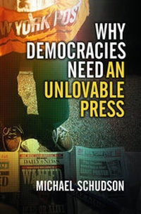 Enlarge image Cover: Why Democracies Need an Unlovable Press - Polity Press
