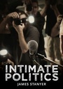 Cover: Intimate Politics - Polity Press