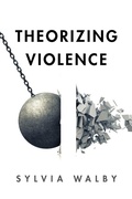 Cover: Theorizing Violence - Polity Press