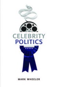 Cover: Celebrity Politics - Polity Press
