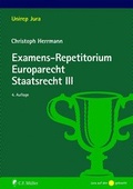 Bild: Examens-Repetitorium Europarecht. Staatsrecht III - C.F. M&uuml;ller