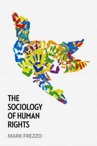 Enlarge image Cover: The Sociology of Human Rights - Polity Press