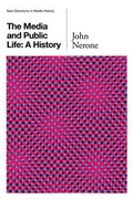 Cover: The Media and Public Life - Polity Press
