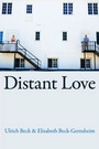 Cover: Distant Love - Polity Press