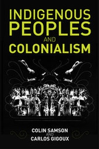 Enlarge image Cover: Indigenous Peoples and Colonialism - Polity Press