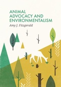 Cover: Animal Advocacy and Environmentalism - Polity Press