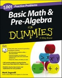 Enlarge image Cover: 1,001 Basic Math and Pre-Algebra Practice Problems For Dummies - Wiley