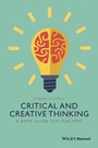 Cover: Critical and Creative Thinking - Wiley