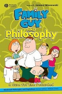 Abbildung von: Family Guy and Philosophy - Wiley