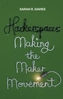 Cover: Hackerspaces - Polity Press
