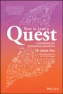 Cover: How To Lead A Quest - Wiley