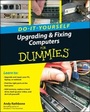 Cover: Upgrading and Fixing Computers Do-it-Yourself For Dummies - Wiley