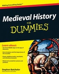 Enlarge image Cover: Medieval History For Dummies - Wiley