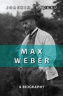 Bild: Max Weber - Polity Press