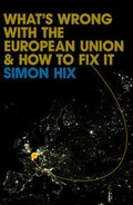 Cover: What's Wrong with the Europe Union and How to Fix It - Polity Press