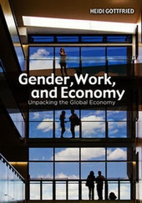 Enlarge image Cover: Gender, Work, and Economy - Polity Press