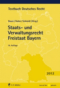 Abbildung von: Staats- und Verwaltungsrecht Freistaat Bayern - C.F. Müller