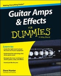 Bild vergrößern Bild: Guitar Amps and Effects For Dummies - Wiley