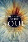 Cover: A Brief History of the Soul - Wiley